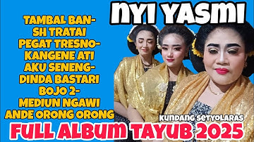 TAYUB NYI YASMI TERBARU 2025 Tambal ban full album populer