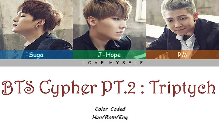 BTS (방탄소년단) - BTS Cypher PT. 2: Triptych (Color Coded Lyrics) (Han/Rom/Eng)