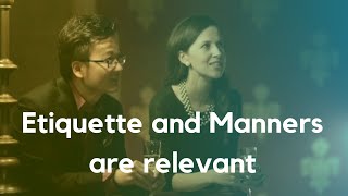 Etiquette and Manners - London School of Etiquette and Manners