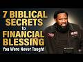 7 Biblical Secrets to Financial Blessing You Were Never Taught | Pastor Mike McClure, Jr