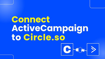 How to Connect ActiveCampaign to Circle.so (Step By Step)