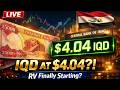 Iraqi Dinar 💰 IQD at $4.04 on Air – Is the Dinar RV Finally Starting? 🇮🇶💰