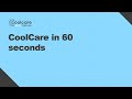 CoolCare4 in 60 seconds