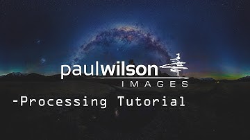 Paul Wilson Images - Astro Panorama Processing Tutorial