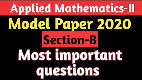 Sec -B Applied Mathematics-2nd solved question paper 2020 for polytechnic diploma 2nd year in hindi