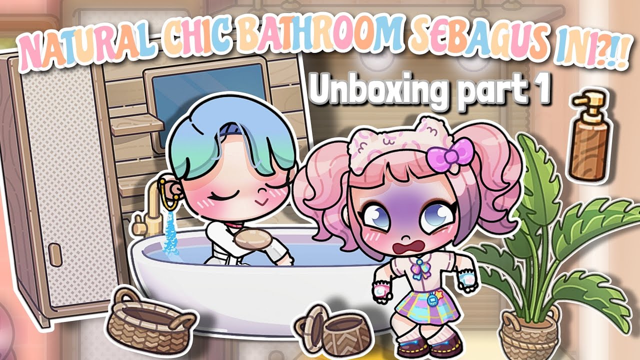 UNBOXING NATURAL CHIC BATHROOM | PART 1 | AVATAR WORLD 😍🔥 - YouTube