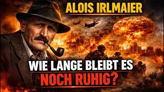 Alois Irlmaier β How long until the revolution