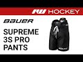 Bauer Supreme 3S Pro Pant Review