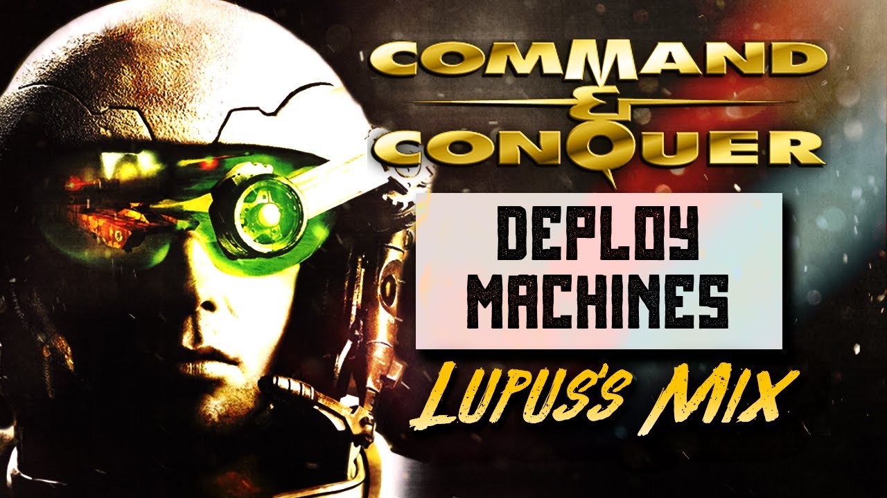 Frank Klepacki - DEPLOY MACHINES [Lupus's Mix] - YouTube
