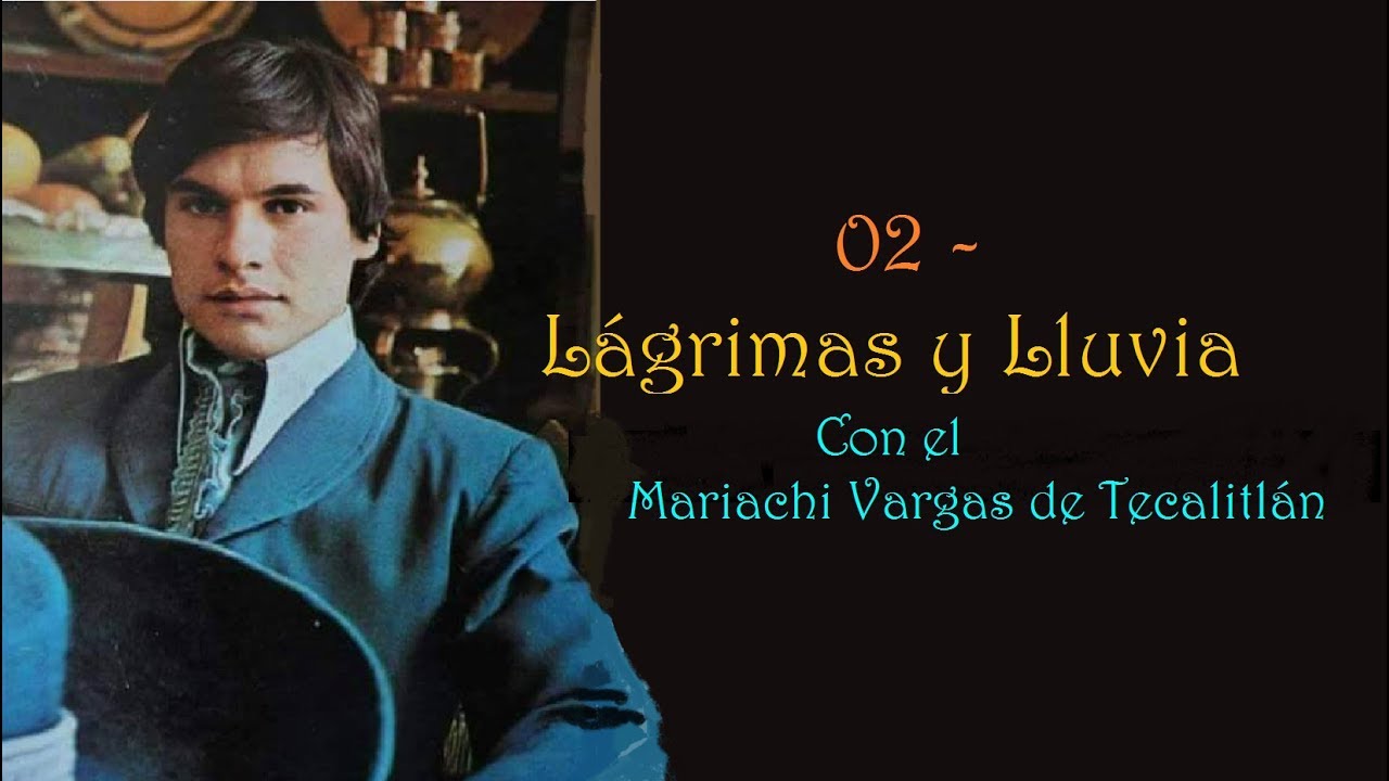 Juan Gabriel 02 CON LETRA "Lágrimas y Lluvia" YouTube