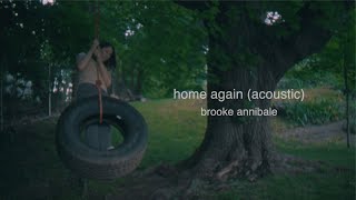 Brooke Annibale - Home Again (Acoustic) [Official Lyric Video]