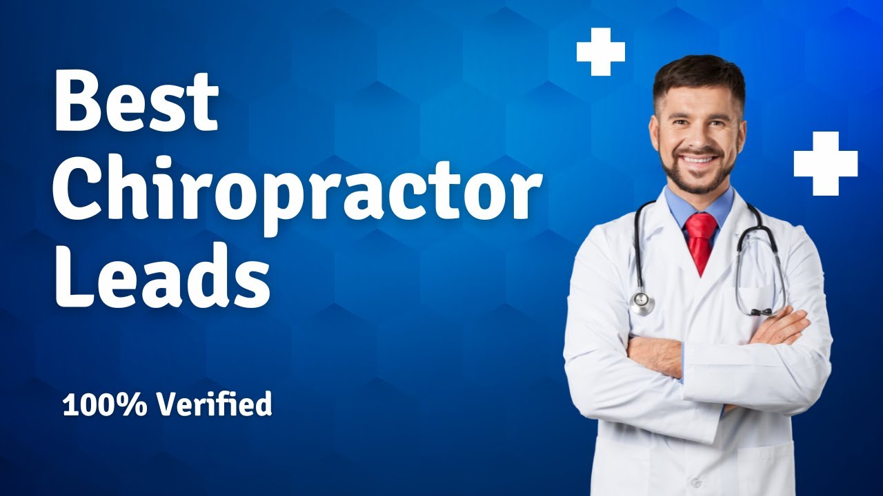 Lead Generation for Chiropractors - Generate Quality Leads