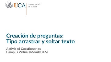 Cuestionarios Moodle 3.6. Creación de preguntas. Tipo arrastrar y soltar texto