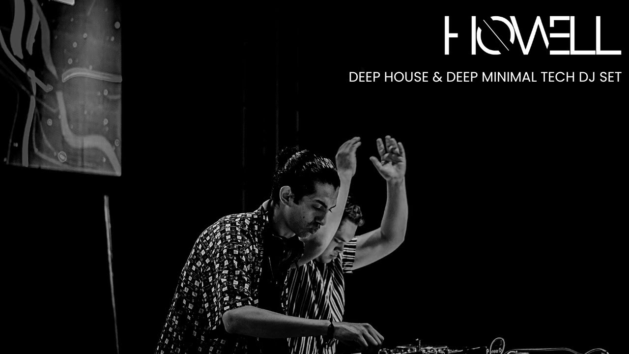 HOW3LL DJ SET DEEP HOUSE & MINIMAL DEEP TECH (Live at home studio