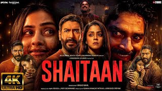 Shaitaan | NEW HINDI FULL MOVIE 4K HD FACTS | Ajay Devgn| R Madhavan| Jyotika | Vikas Bahl | Netflix