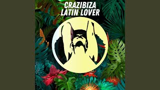 Latin Lover (Original Mix)