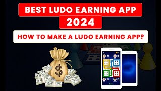 Best Ludo Earning App 2024 | How to Make a Ludo Earning App? screenshot 2