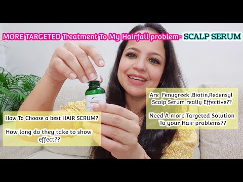 Video Scalp Serum Kya hote hai? Kaise Inse aap,Apne Hair Ke... - youtube