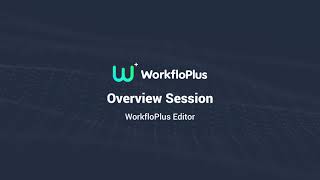 Editor Overview