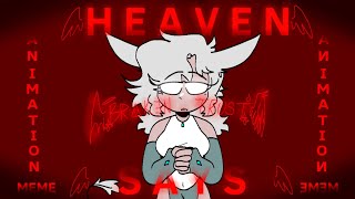 [ FW ] HEAVEN SAYS MEME | [ BRØKÉN TRUST ] AMV | FLIPACLIP