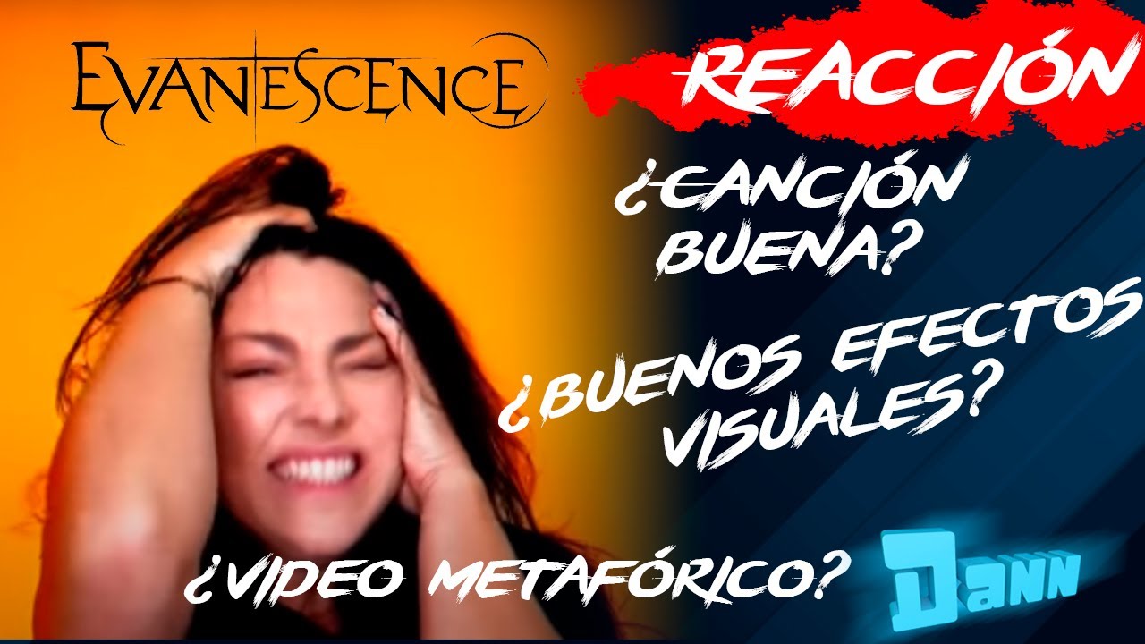 Evanescence The Game Is Over Reaccion En Espanol Dann Youtube