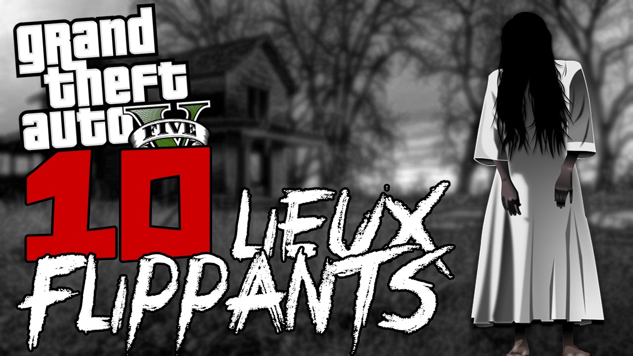 maison hantee gta 5 bebe qui pleure