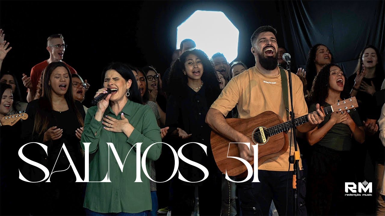 SALMOS 51 | REDENÇÃO MUSIC (Clipe Oficial)