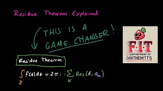 Residue Theorem (Game Changer) | Complex Analysis, Part 23