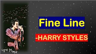 Harry Styles - Fine Line Lyrics