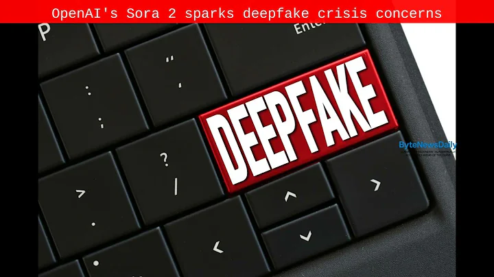 OpenAI's Sora 2 sparks deepfake crisis concerns - Byte News Daily