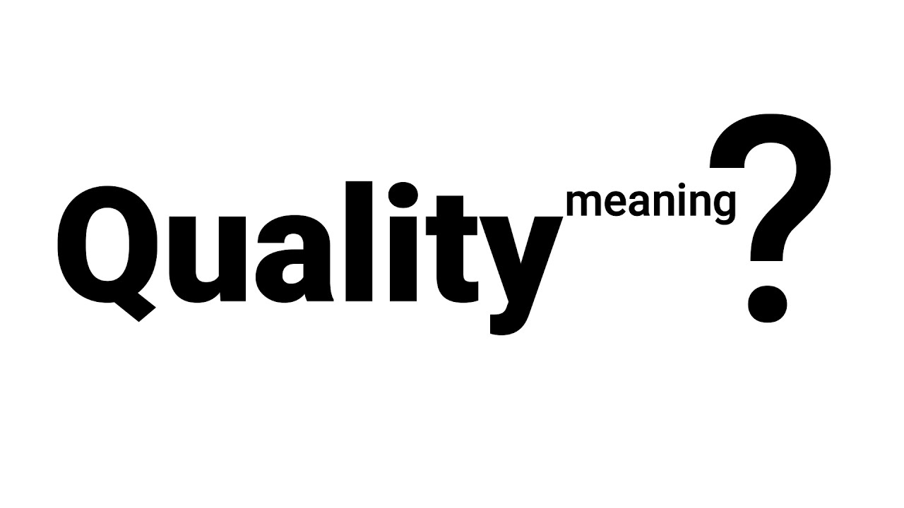 Quality Meaning Definition EWM English Word Meaning YouTube Quality Meaning Definition EWM English Word Meaning YouTube