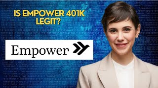 Is Empower 401k legit?