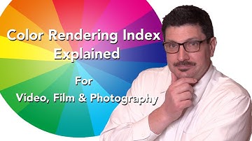 Color Rendering Index Explained