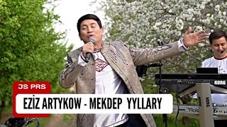 Eziz Artykow - Mekdep ( Turkmen aydymlary 2023 )