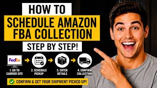 How to Schedule Amazon FBA Shipment Collection | FedEx, UPS & Carrier Pickup Tutorial Step by Step