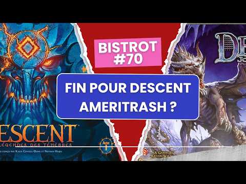 The Bistrot Ludique #70: The end of Descent, the death of Ameritrash games!