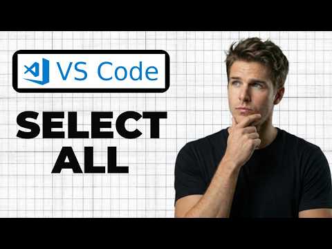 How To Select All Occurrences Of A Word In VS Code (Quick Guide)