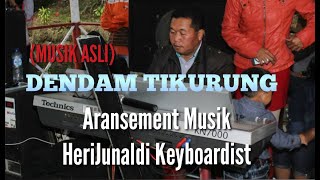 Dendam Tikurung Official musik KARAOKE | Keyboardist senior kabupaten kerinci