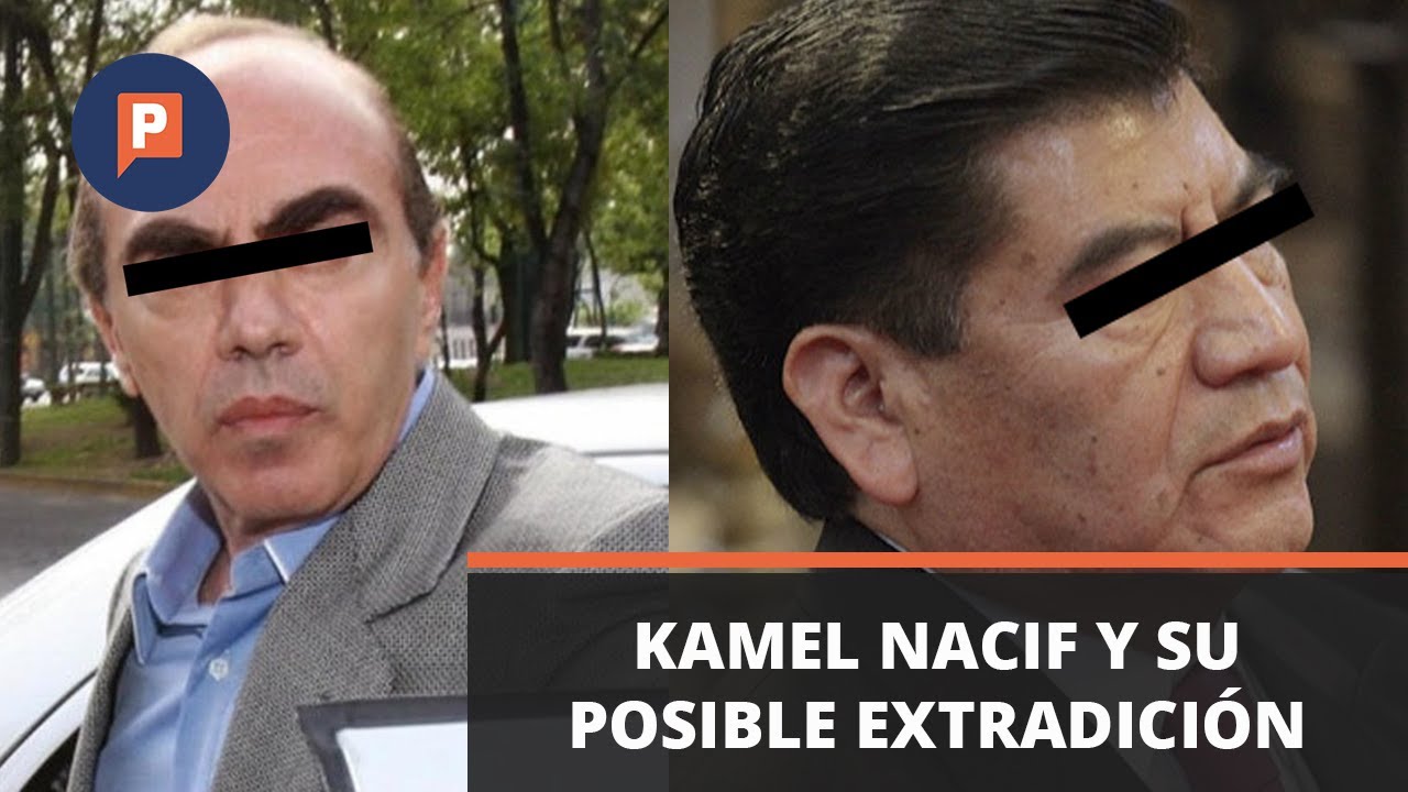 Próxima ficha en el tablero de FGR: Kamel Nacif y su extradición