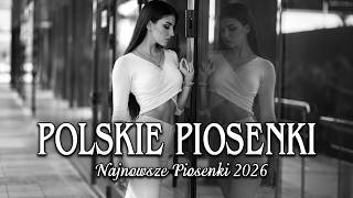 Nowa Polska Muzyka 2026 | Najnowsze Piosenki Październik | Hity, Które Warto Usłyszeć