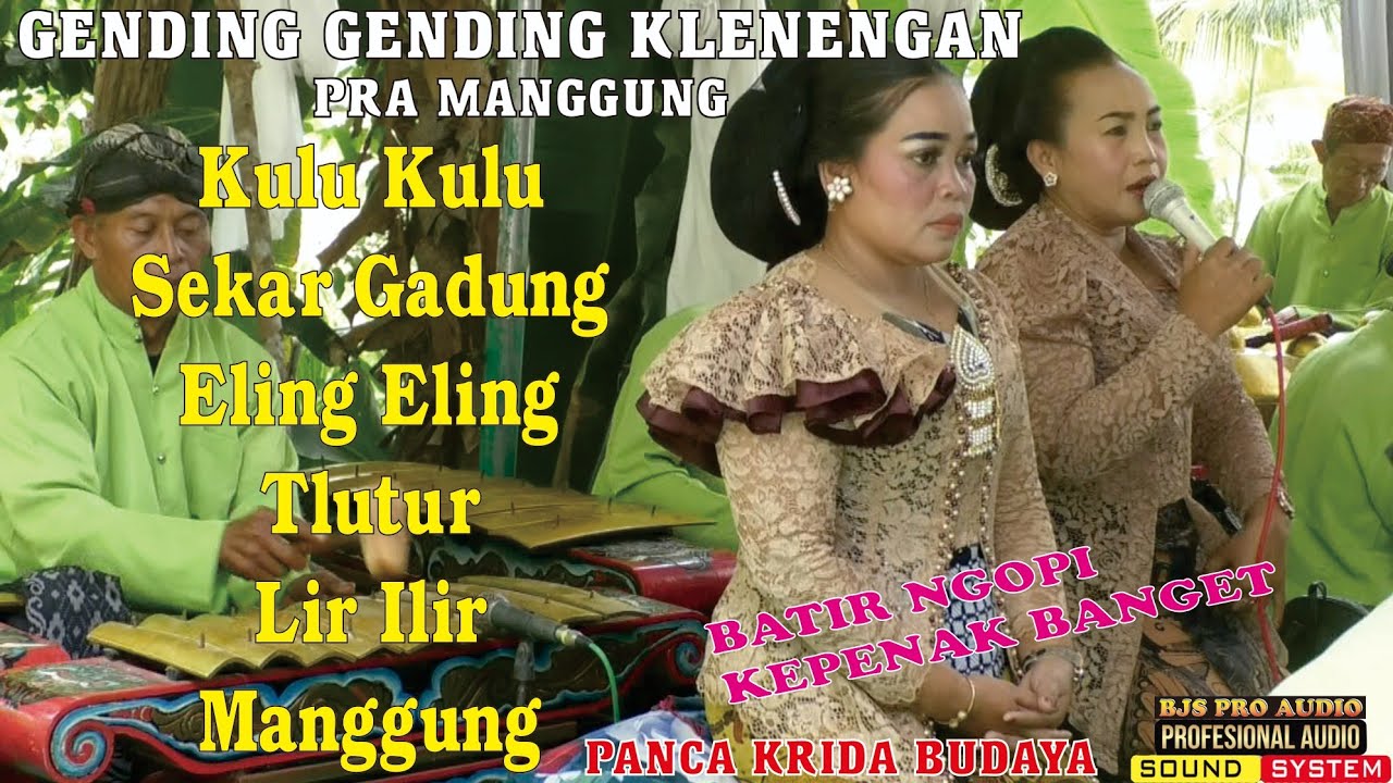 GENDING GENDING BANYUMASAN-PRA MANGGUNG PANCA KRIDA BUDAYA SANGGAR OEMAH BEJO