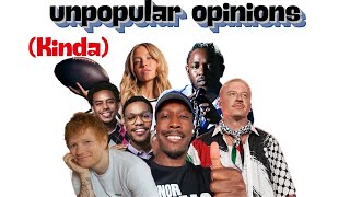 Unpopular Opinions on Current Popular Opinions