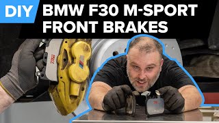 BMW F30 Front Brake Pad & Disc Replacement DIY (Brembo MSport 2, 3, & 4Series)