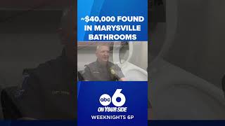 Nearly $40,000 in cash found in restrooms of Marysville businesses