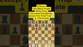 Black Knight attacked once… White King never recovered 💀♟️ checkmate in 8 moves | #kishancheckmate