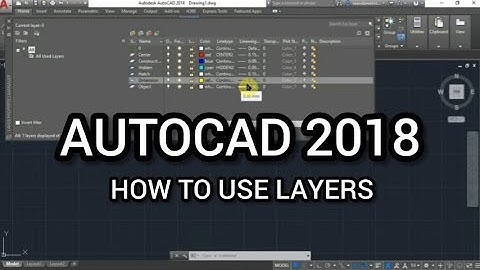 How to Create and Manage LAYERS - AutoCAD 2018 Tutorial for Beginners 2021