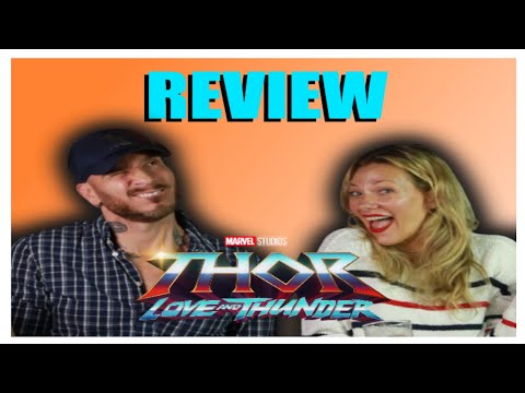 Thor: Love And Thunder - Movie Review