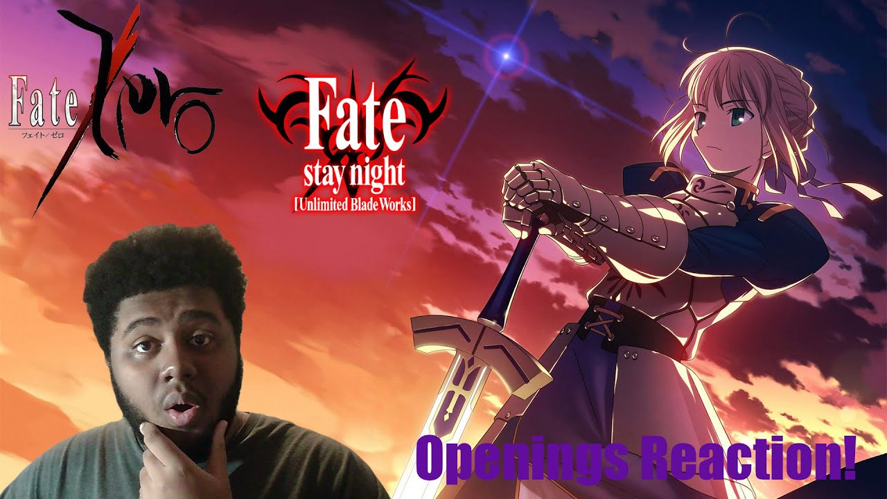 Fate/Zero And Fate/Stay Night Unlimited Blade Works All Openings (Blind ...