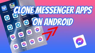 How To Clone Messenger Apps screenshot 4