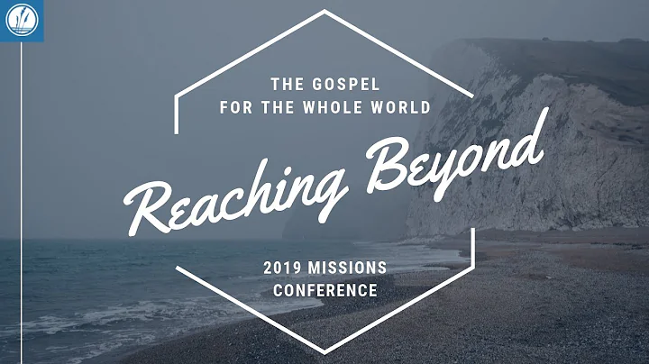 "Reaching Beyond" Missions Conference  Rebekah Chi...